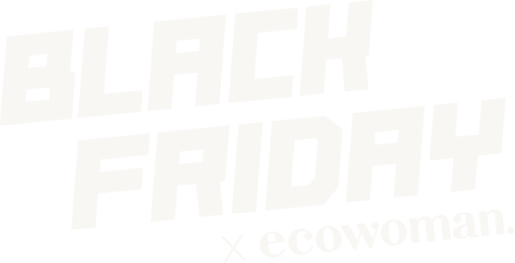 Black Friday × ecowoman